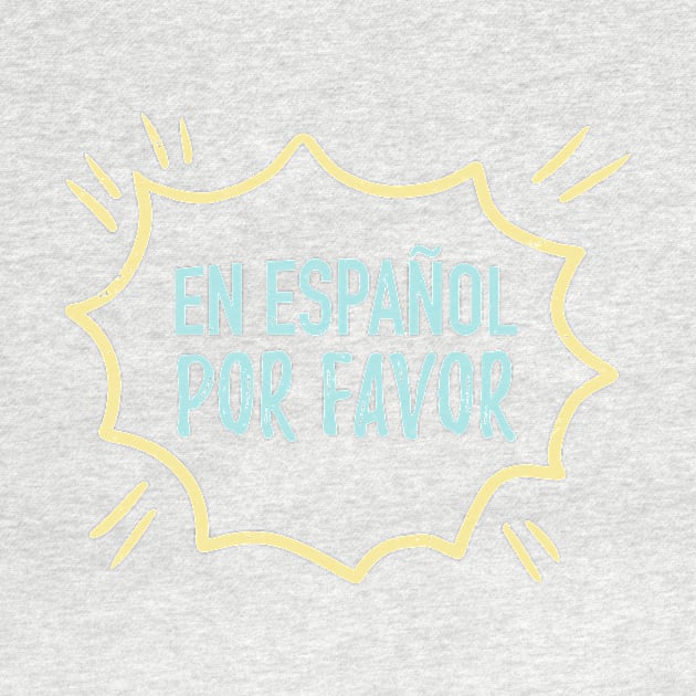 En español por favor by verde